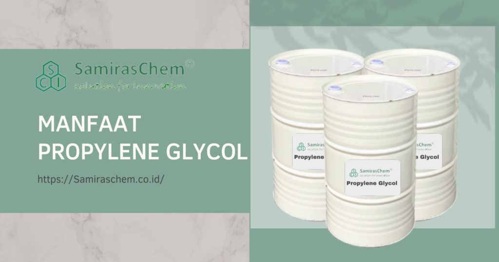 manfaat propylene glycol