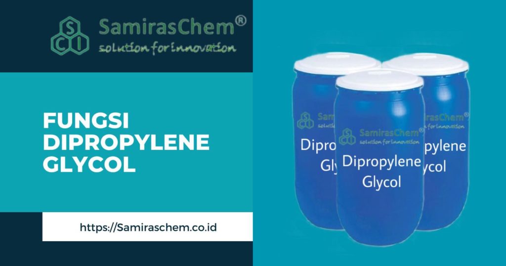 Fungsi Dipropylene Glycol