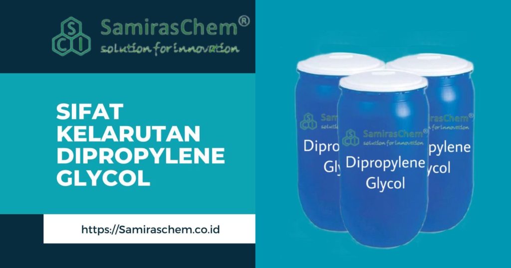 Sifat kelarutan dipropylene glycol