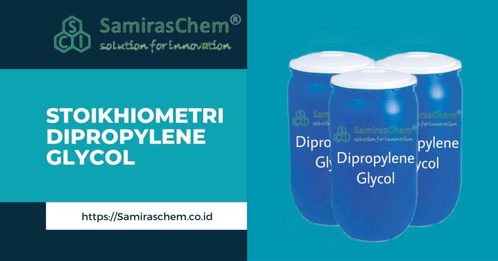Stoikhiometri Dipropylene Glycol