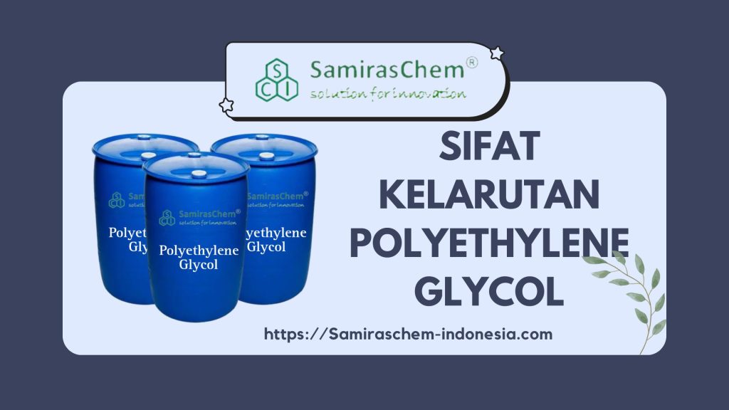 sifat kelarutan polyethylene glycol