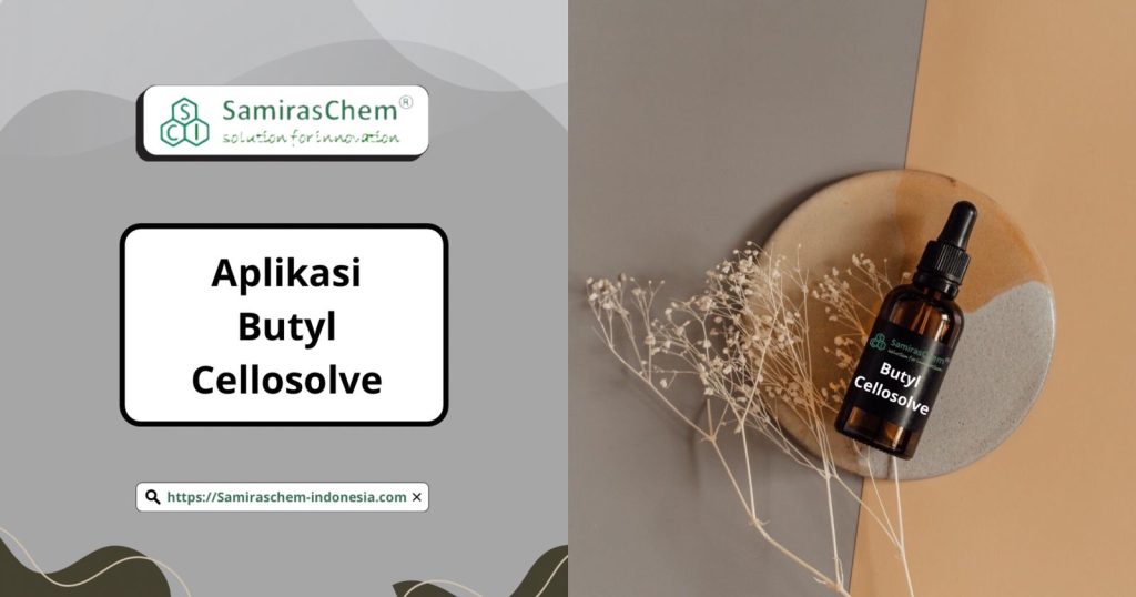 aplikasi butyl cellosolve