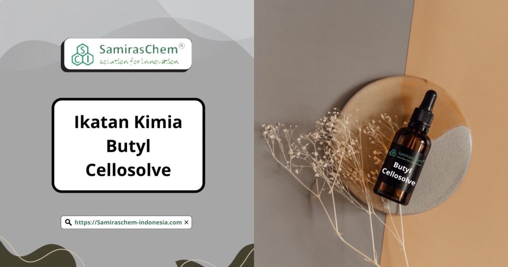 ikatan kimia butyl cellosolve