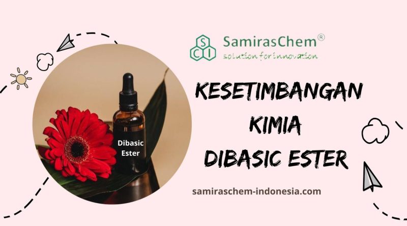 kesetimbangan kimia dibasic ester