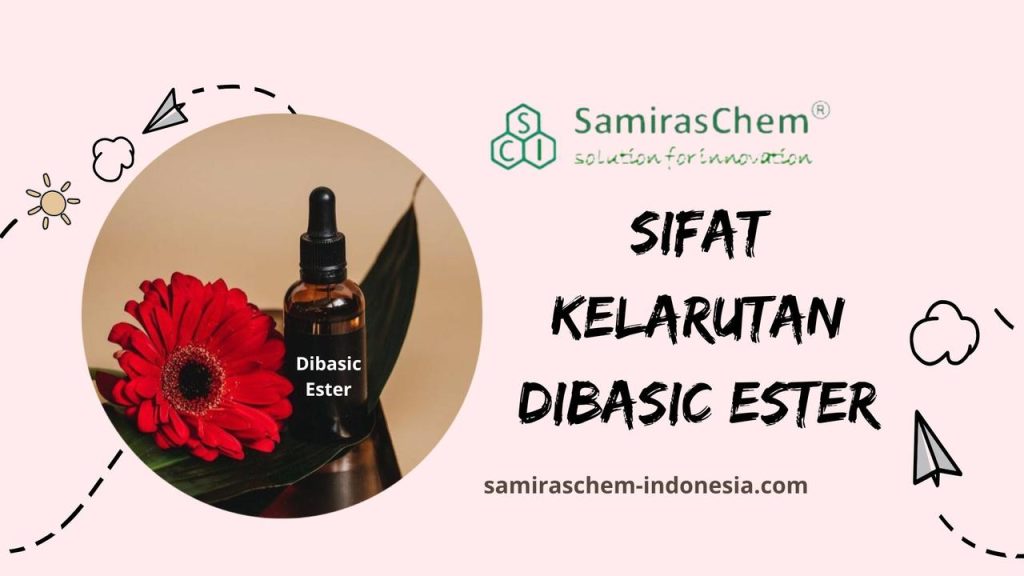 sifat kelarutan dibasic ester